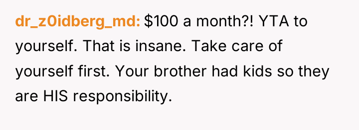 dr_z0idberg_md $100 a month?! YTA to yourself. That is insane....