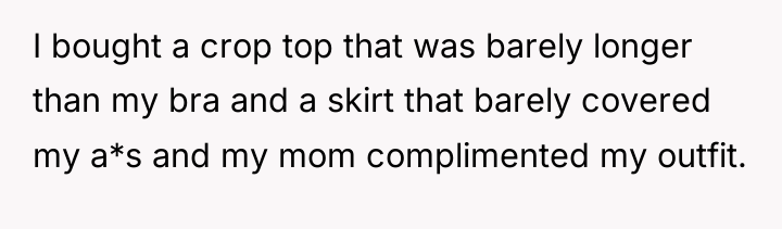 I bought a crop top that was barely longer than...