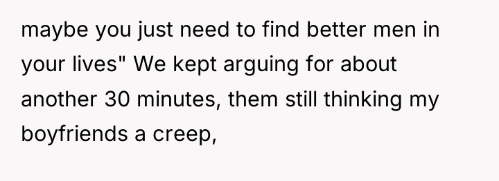 maybe you just need to find better men in your...