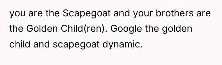 you are the Scapegoat and your brothers are the Golden...