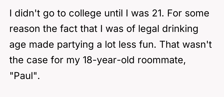 I didn't go to college until I was 21. For...
