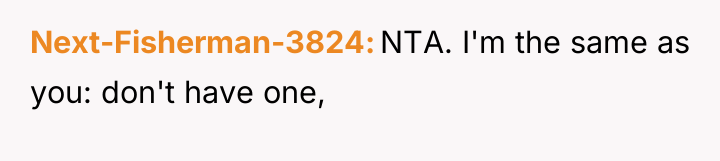 Next-Fisherman-3824 NTA. I'm the same as you: don't have one,
