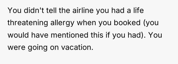 You didn't tell the airline you had a life threatening...