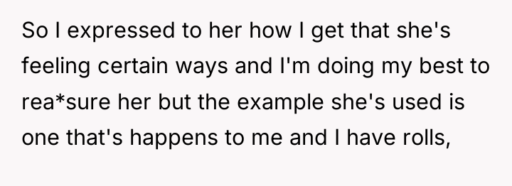 So I expressed to her how I get that she's...