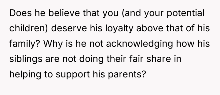 Does he believe that you (and your potential children) deserve...