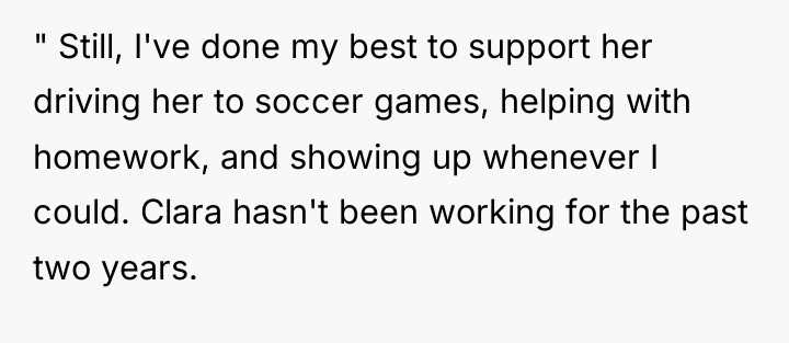 " Still, I've done my best to support her driving...