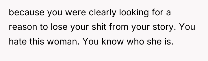 because you were clearly looking for a reason to lose...