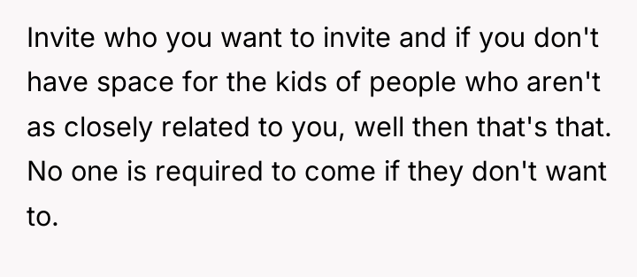 Invite who you want to invite and if you don't...