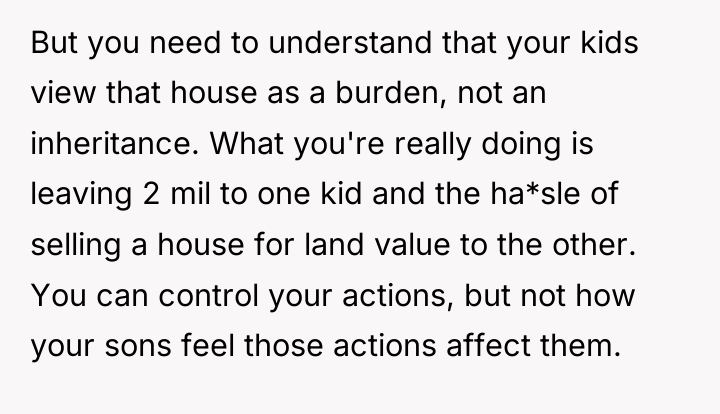 But you need to understand that your kids view that...