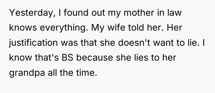 Yesterday, I found out my mother in law knows everything....