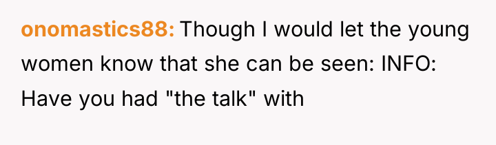 onomastics88 Though I would let the young women know that...