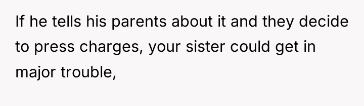 If he tells his parents about it and they decide...