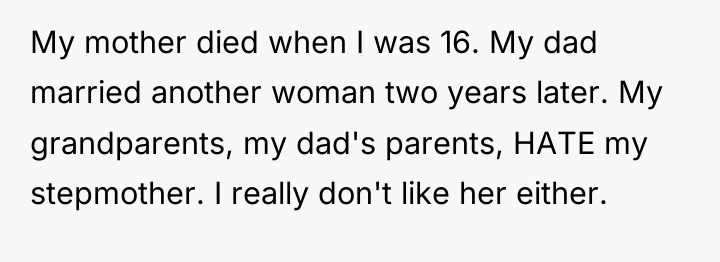 My mother died when I was 16. My dad married...