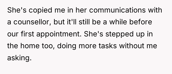 She's copied me in her communications with a counsellor, but...