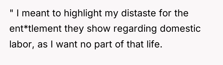 " I meant to highlight my distaste for the ent*tlement...