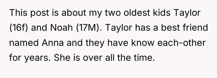 This post is about my two oldest kids Taylor (16f)...
