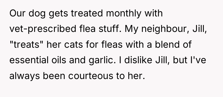 Our dog gets treated monthly with vet-prescribed flea stuff. My...
