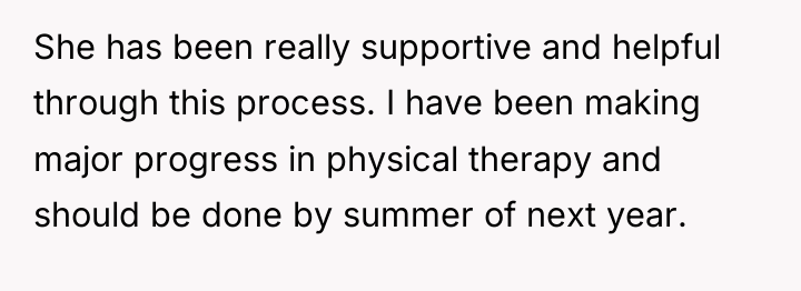 She has been really supportive and helpful through this process....