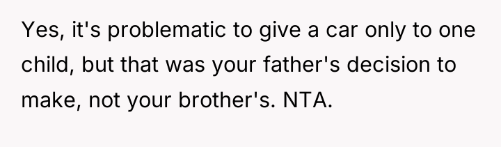 Yes, it's problematic to give a car only to one...