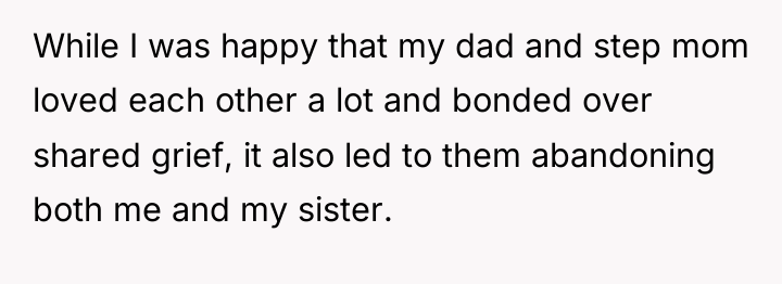 While I was happy that my dad and step mom...