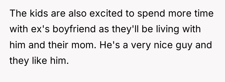 The kids are also excited to spend more time with...