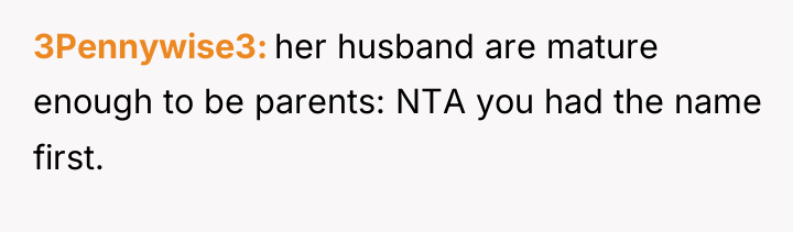 3Pennywise3 her husband are mature enough to be parents: NTA...
