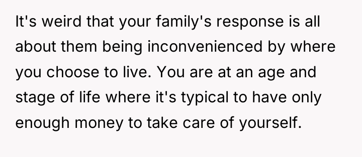 It's weird that your family's response is all about them...