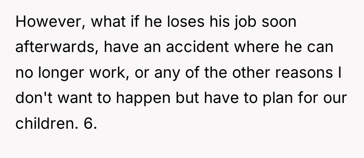 However, what if he loses his job soon afterwards, have...