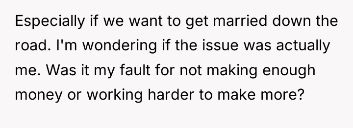 Especially if we want to get married down the road....