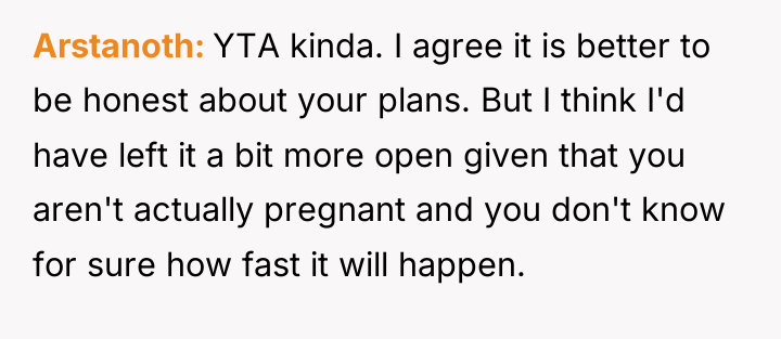 Arstanoth YTA kinda. I agree it is better to be...