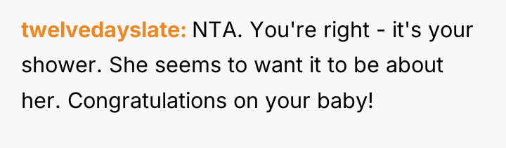 twelvedayslate NTA. You're right - it's your shower. She seems...