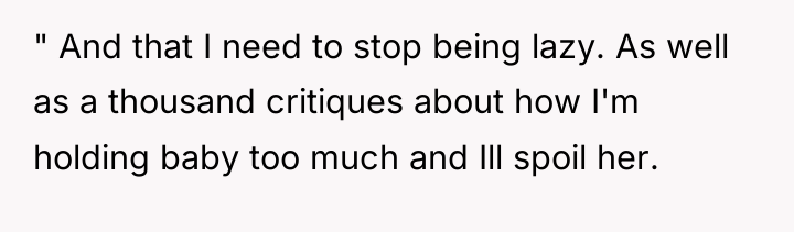 " And that I need to stop being lazy. As...