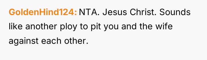 GoldenHind124 NTA. Jesus Christ. Sounds like another ploy to pit...