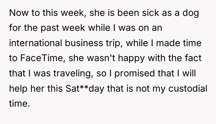 Now to this week, she is been sick as a...