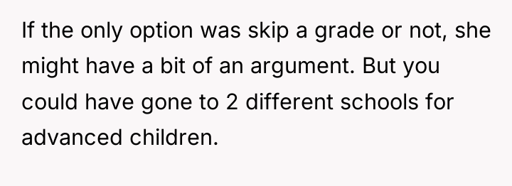 If the only option was skip a grade or not,...