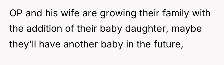 OP and his wife are growing their family with the...