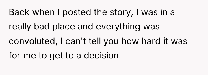 Back when I posted the story, I was in a...