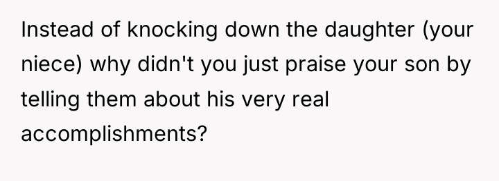 Instead of knocking down the daughter (your niece) why didn't...