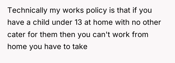 Technically my works policy is that if you have a...