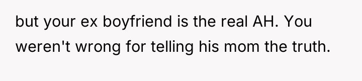 but your ex boyfriend is the real AH. You weren't...