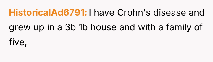 HistoricalAd6791 I have Crohn's disease and grew up in a...