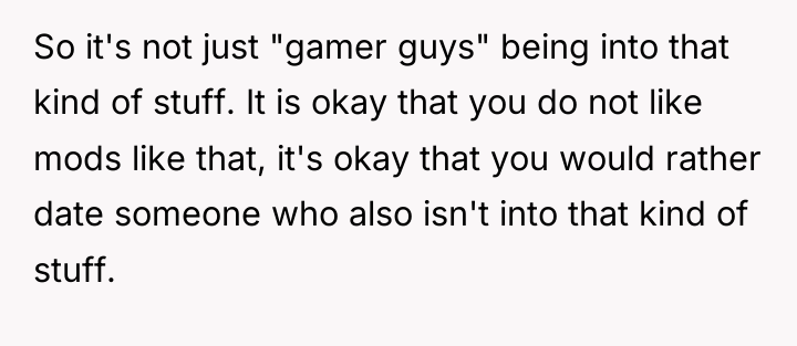 So it's not just "gamer guys" being into that kind...