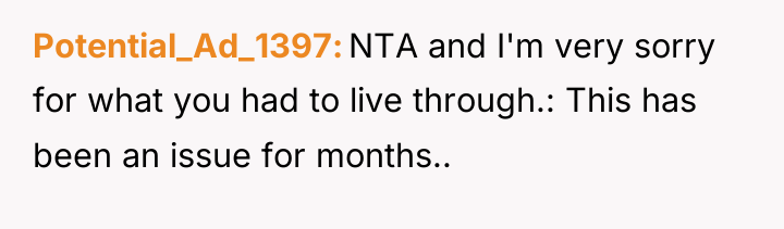 Potential_Ad_1397 NTA and I'm very sorry for what you had...