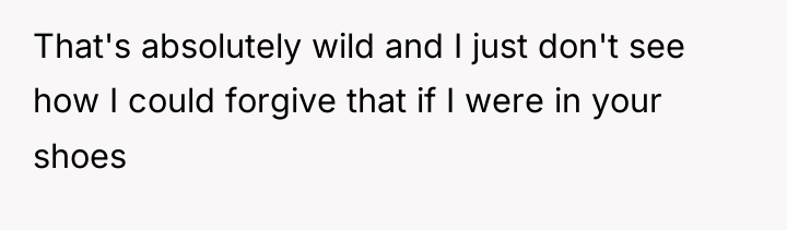 That's absolutely wild and I just don't see how I...