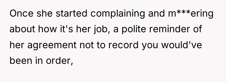 Once she started complaining and m***ering about how it's her...