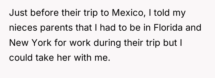 Just before their trip to Mexico, I told my nieces...