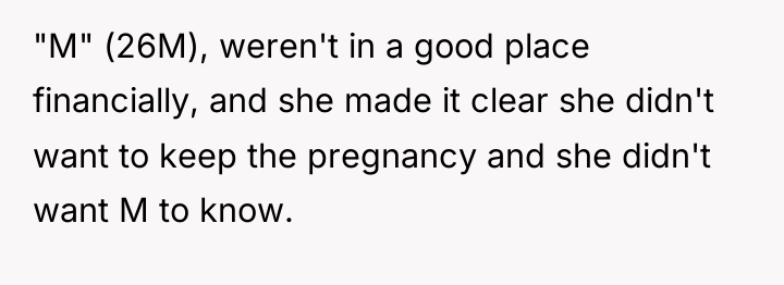 "M" (26M), weren't in a good place financially, and she...