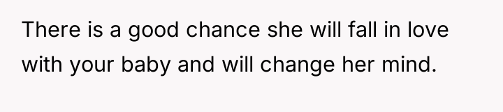 There is a good chance she will fall in love...