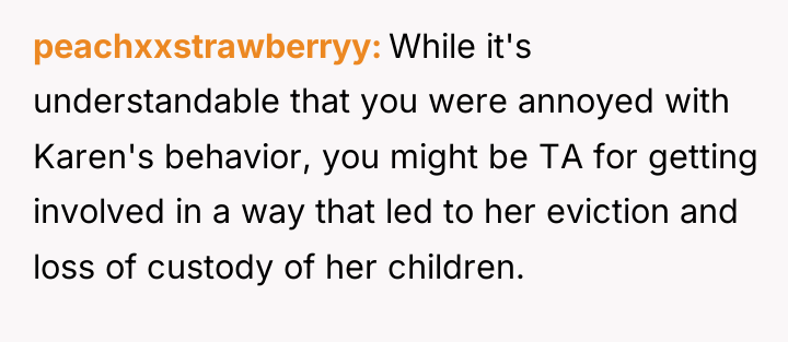 peachxxstrawberryy While it's understandable that you were annoyed with Karen's...