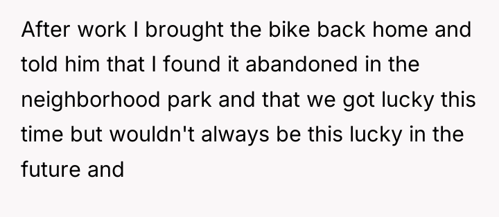After work I brought the bike back home and told...